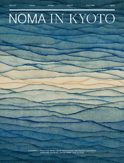 Noma in Kyoto - 