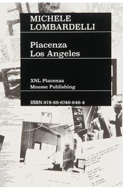 Poza produsului Michele Lombardelli: Piacenza – Los Angeles - Michele Lombardelli