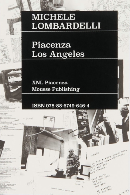 Michele Lombardelli: Piacenza – Los Angeles - Michele Lombardelli