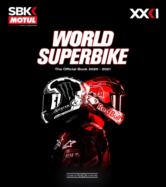 World Superbike 2020-2021 The Official Book - Michael Hill