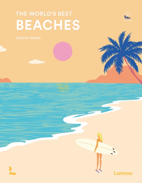 World's Best Beaches - Stefanie Waldek