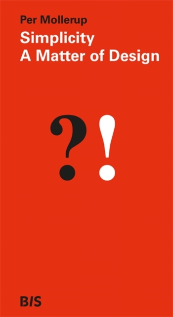 Simplicity: A Matter of Design - Per Mollerup