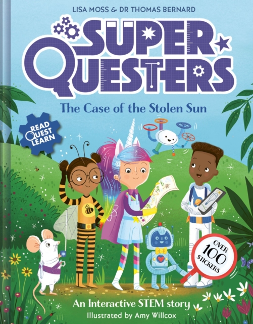 SuperQuesters: The Case of the Stolen Sun - Dr Thomas|moss Bernard