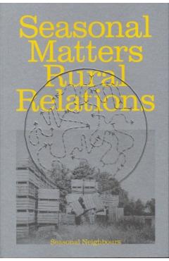 Poza produsului Seasonal Matters Rural Relations (ENG edition) - 