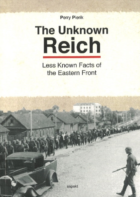 Unknown Reich - Dr Perry Pierik