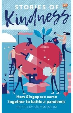 Poza produsului Stories of Kindness - Singapore Kindness Movement|- -