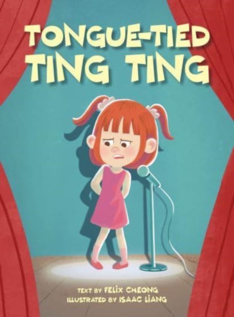 Tongue Tied Ting Ting - Felix Cheong