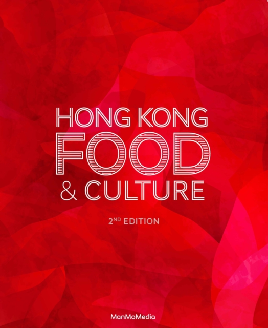 Hong Kong Food & Culture - Adele Wong