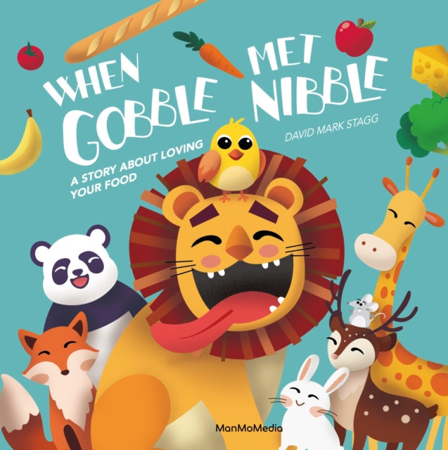 When Gobble Met Nibble - David Mark Stagg