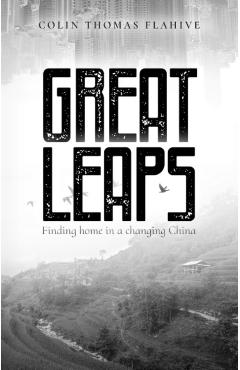 Coperta cărții 'Great Leaps - Colin Flahive'
