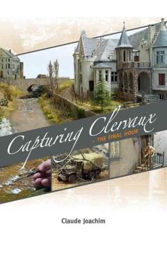Capturing Clervaux - Claude Joachim