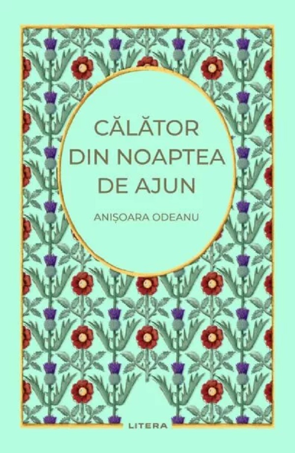 Calator din noaptea de ajun - Anisoara Odeanu