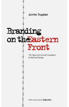 Poza produsului Branding on the Eastern Front - Aneta Bogdan