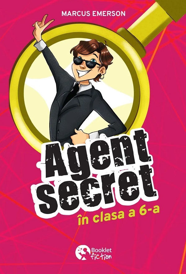 Agent secret in clasa a 6-a - Marcus Emerson