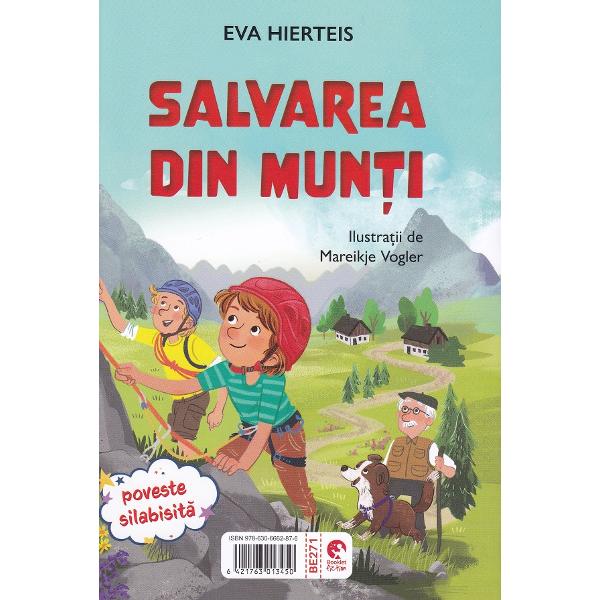 Salvarea din munti. Povesti cu pompieri - Henriette Wich, Eva Hierteis