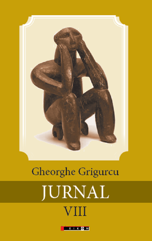 Jurnal Vol.8 - Gheorghe Grigurcu