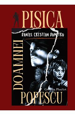Coperta cărții 'Pisica doamnei Popescu - Daniel Cristian Dumitru'