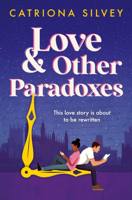 Love and Other Paradoxes - Catriona Silvey