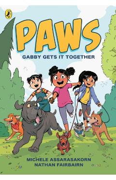 Coperta cărții 'PAWS: Gabby Gets it Together - Nathan Fairbairn'