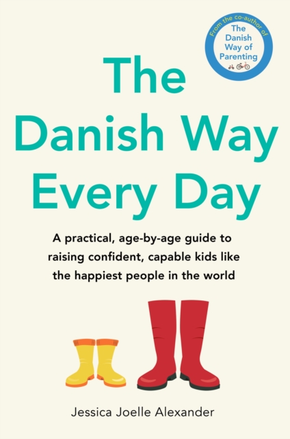 Danish Way Every Day - Jessica Joelle Alexander