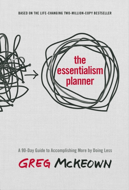 Essentialism Planner - Greg Mckeown