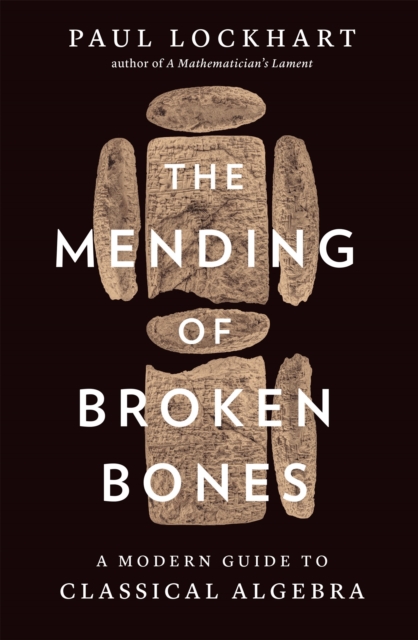 Mending of Broken Bones - Paul Lockhart