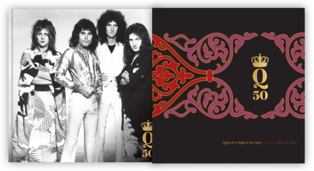 Queen & A Night at the Opera - Gillian G. Gaar