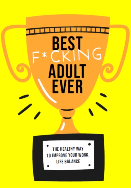 Grow the F*ck Up - 