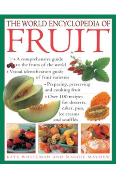 Coperta cărții 'World Encyclopedia of Fruit - Kate Whiteman'