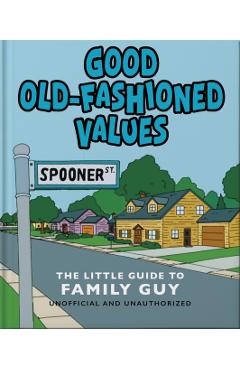 Coperta cărții 'Good Old-Fashioned Values -'