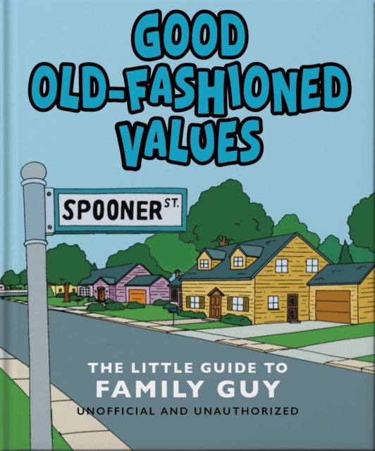 Good Old-Fashioned Values - 