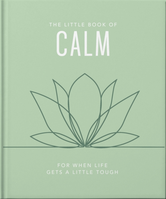 The Little Book of Calm - 