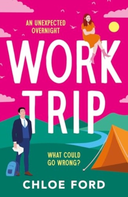 Work Trip - Chloe Ford