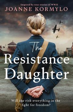 Resistance Daughter - Joanne Kormylo