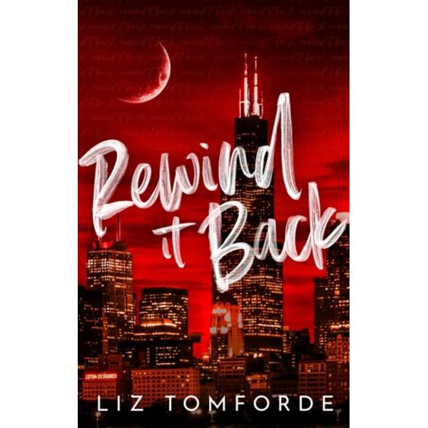 Rewind It Back - Liz Tomforde
