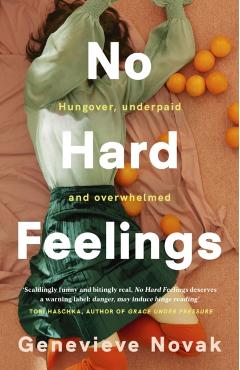 Coperta cărții 'No Hard Feelings - Genevieve Novak'