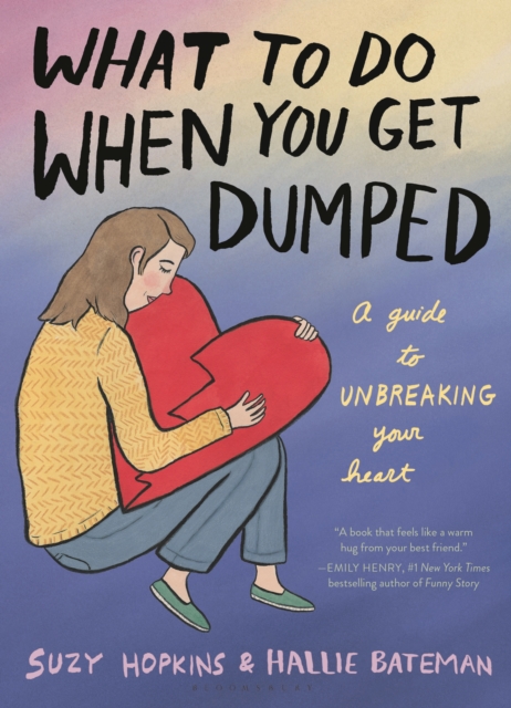 What to Do When You Get Dumped - Suzy Hopkins