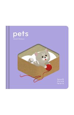 TouchThinkLearn: Pets - Xavier Deneux