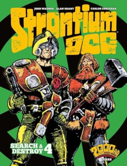 Strontium Dog: Search and Destroy 4 - Alan|wagner Grant