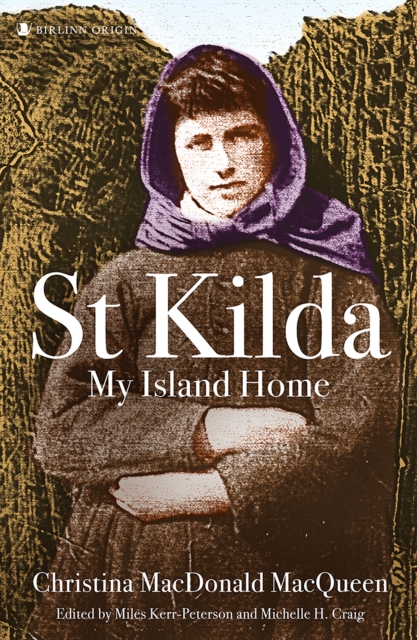 St Kilda: My Island Home -
