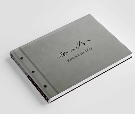 Summer of 1937 - Lee Miller / Roland Penrose - Antony Penrose