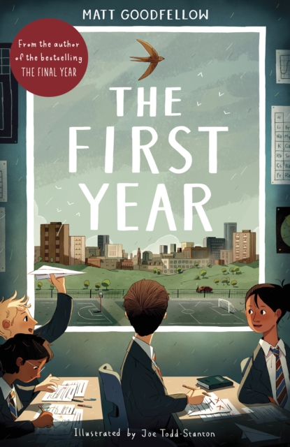 First Year - Matt Goodfellow