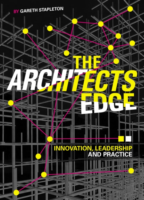 Architect’s Edge - Gareth Stapleton