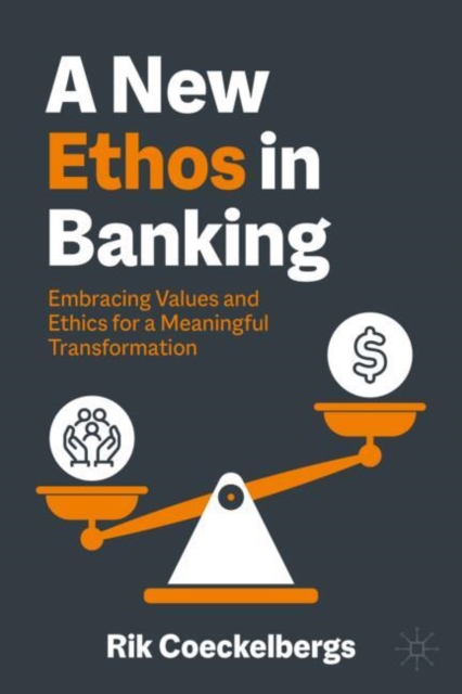 New Ethos in Banking - Rik Coeckelbergs