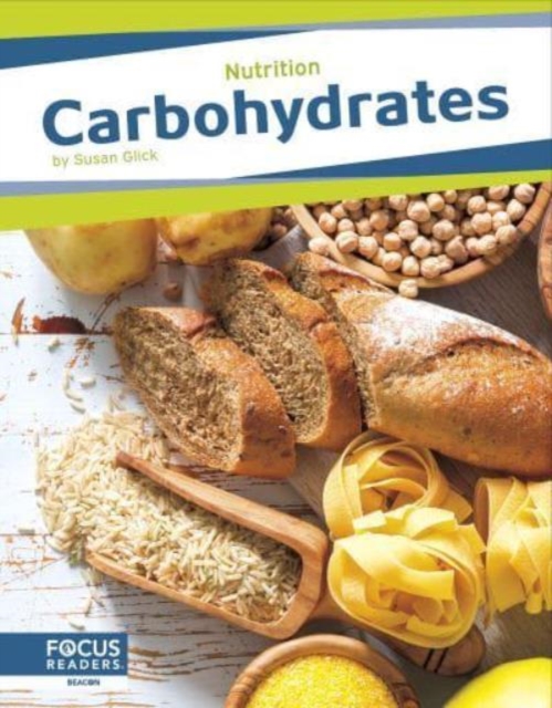 Carbohydrates - Susan Glick