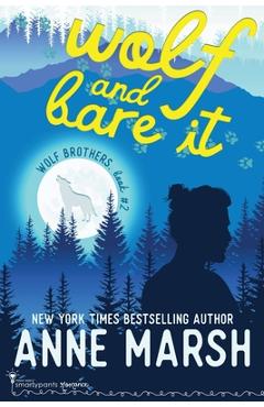 Coperta cărții 'Wolf and Bare It - Smartypants Romance'