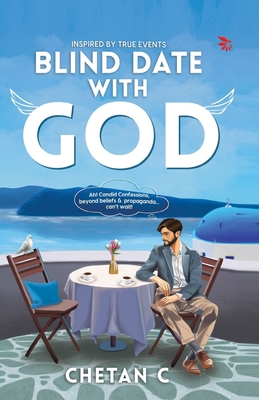 Blind Date With God - Chetan Chandak