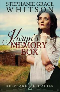Coperta cărții 'Karyn's Memory Box - Stephanie Grace Whitson'