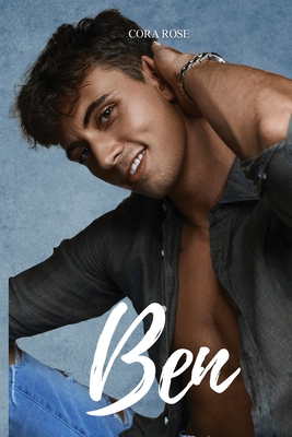 Ben - Cora Rose
