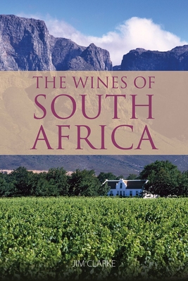 The Wines of South Africa - 